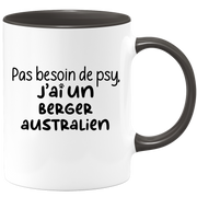 quotedazur - Mug Pas Besoin De Psy J'ai Un Berger Australien - Cadeau Humour Chien - Tasse Originale Animaux Cadeau Noël Anniversaire