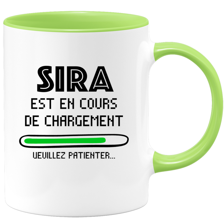 quotedazur - Mug Sira Est En Cours De Chargement Veuillez Patienter - Cadeau Sira Prénom Femme Personnalisé - Cadeau Annniversaire Noël Adolescent Collègue