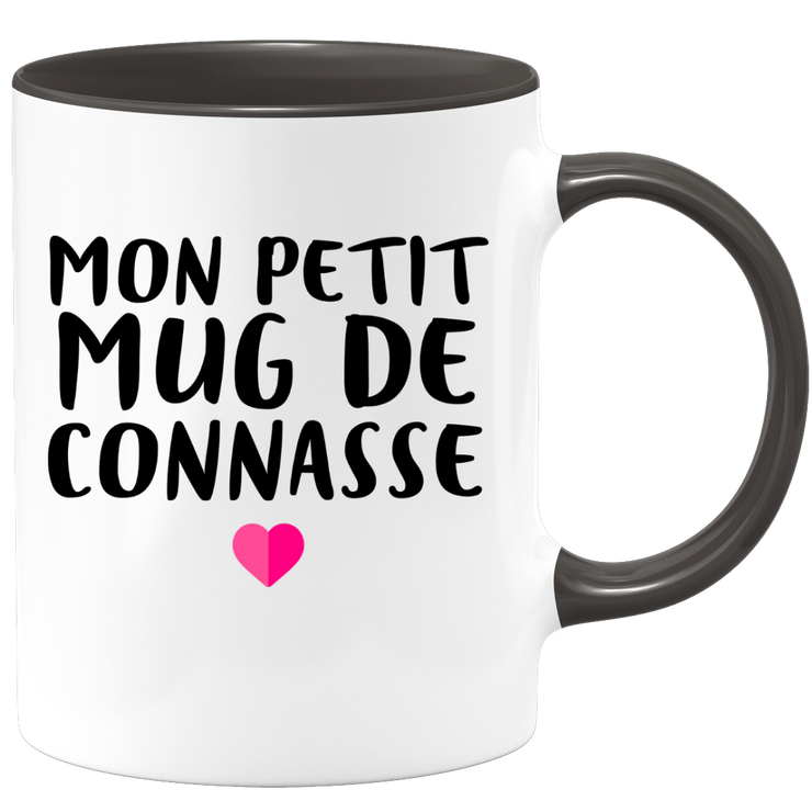 quotedazur - Tasse Mon Petit Mug De Connasse - Humour Tasse a Cafe Cadeau Rigolo Original Humoristique Fun à Message Pour Femme - Idée Cadeau Amie Marraine Tata Maman Mamie