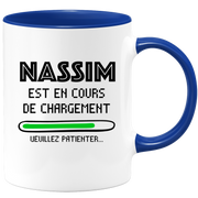 quotedazur - Mug Nassim Est En Cours De Chargement Veuillez Patienter - Cadeau Nassim Prénom Homme Personnalisé - Cadeau Annniversaire Noël Adolescent Collègue