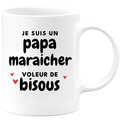 quotedazur - Mug Je Suis Un Papa Maraicher Voleur De Bisous - Cadeau Fête Des Pères Original - Idée Cadeau Pour Anniversaire Papa - Cadeau Pour Futur Papa Naissance