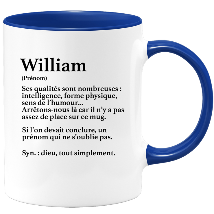 quotedazur - Mug Définition Prénom William Dieu Tout Simplement - Cadeau Humour Prénom - Idée Cadeau Famille Saint Valentin - Tasse Prénom William