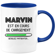 Mug Marvin Is Loading Please Wait - Personalized Men's First Name Marvin Gift