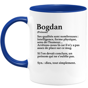 quotedazur - Mug Définition Prénom Bogdan Dieu Tout Simplement - Cadeau Humour Prénom - Idée Cadeau Famille Saint Valentin - Tasse Prénom Bogdan