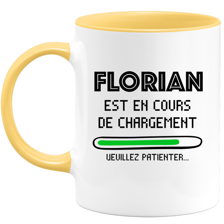 Mug Florian Is Loading Please Wait - Gift Florian Personalized First Name Man