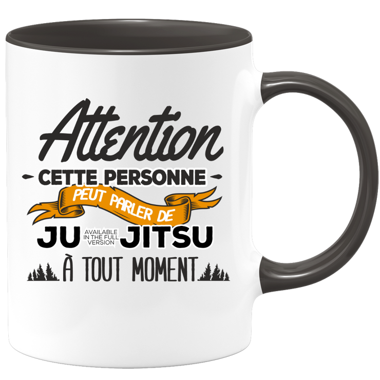 quotedazur - Mug This Person Can Talk About Ju-Jitsu At Any Time - Sport Humor Gift - Original Gift Idea - Ju-Jitsu Mug - Birthday Or Christmas