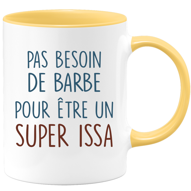 Mug pas besoin de barbe pour être un super Issa