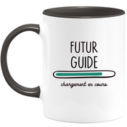 quotedazur - Mug Futur Guide Chargement En Cours - Cadeau Humour Métier Travail  - Idée Cadeau Guide Pot De Départ Chef Mutation - Tasse Cadeau Noël Bureau