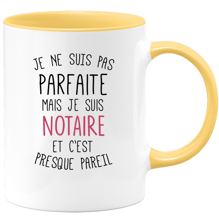 quotedazur - Mug Je Ne Suis Pas Parfaite Mais Je Suis Notaire Et C'est Presque Pareil - Cadeau Humour Métier Travail  - Idée Cadeau Notaire Pot De Départ Cheffe Mutation - Tasse Cadeau Noël Bureau