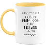 Lou-ann gift mug - complicated to be a princess and a lou-ann - Personalized first name gift Birthday woman christmas departure colleague