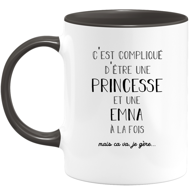 Emna gift mug - complicated to be a princess and an emna - Personalized first name gift Birthday woman Christmas departure colleague