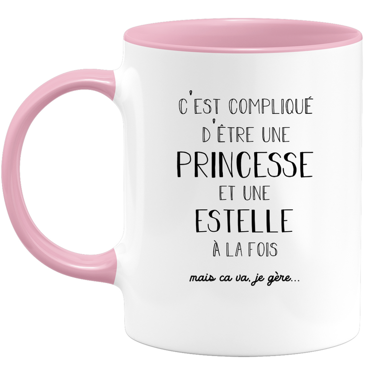 quotedazur - Mug Prénom Estelle Compliqué D'Être Une Princesse Et Une Estelle Mais Ca Va Je Gère - Cadeau Humour Prénom - Idée Cadeau  Saint Valentin - Tasse Prénom Estelle - Idéal Pour Noël