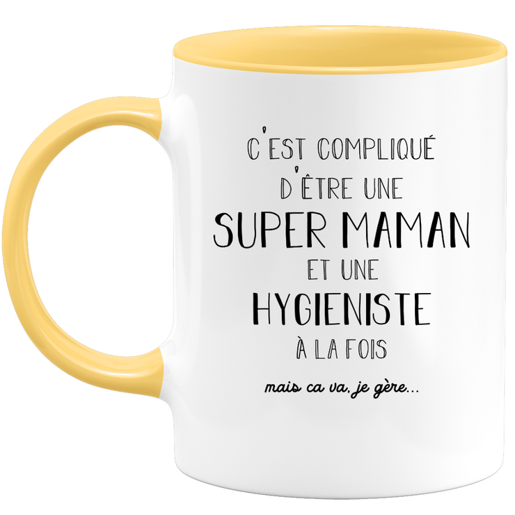 quotedazur - Mug Super Maman Et Hygieniste A La Fois Mais Je Gère - Tasse Cadeau Maman Fête Des Mères Anniversaire - Cadeau Pour Jeune Ou Future Maman Suite À Une Naissance