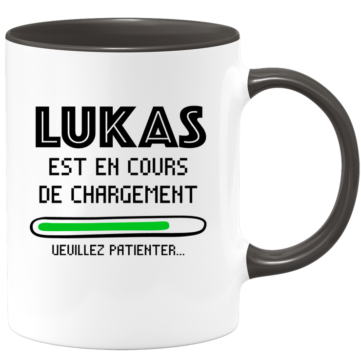 quotedazur - Mug Lukas Est En Cours De Chargement Veuillez Patienter - Cadeau Lukas Prénom Homme Personnalisé - Cadeau Annniversaire Noël Adolescent Collègue