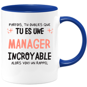 Mug parfois, tu oublies que tu es une Manager incroyable, alors voici un rappel