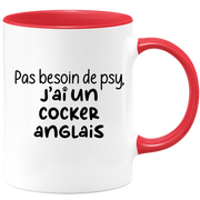 quotedazur - Mug Pas Besoin De Psy J'ai Un Cocker anglais - Cadeau Humour Chien - Tasse Originale Animaux Cadeau Noël Anniversaire