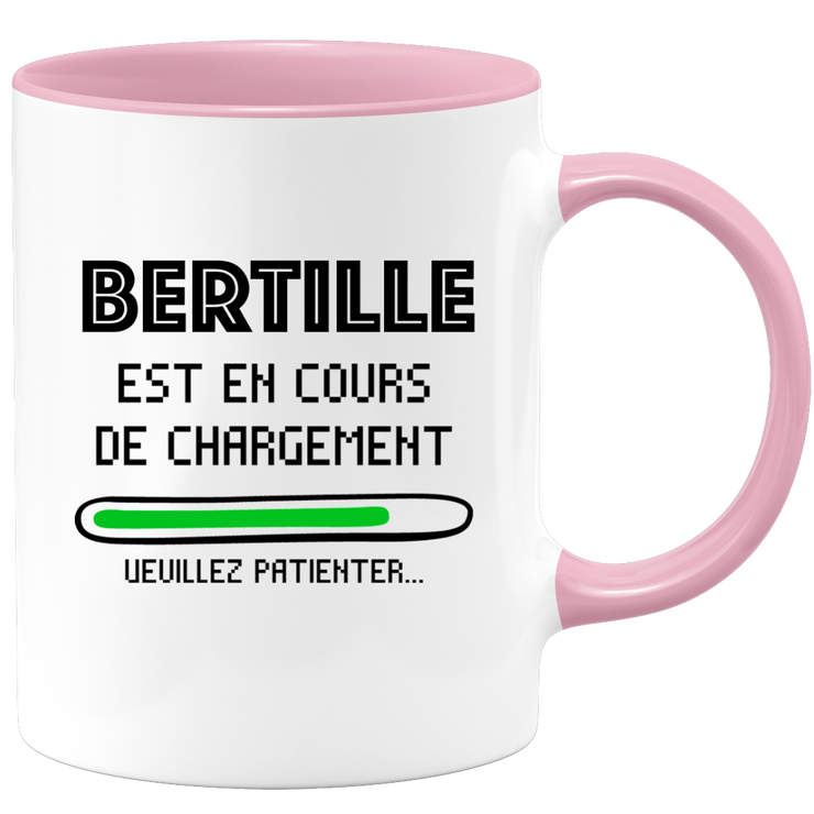 quotedazur - Mug Bertille Est En Cours De Chargement Veuillez Patienter - Cadeau Bertille Prénom Femme Personnalisé - Cadeau Annniversaire Noël Adolescent Collègue