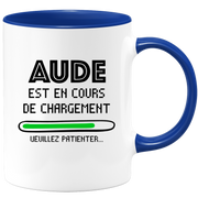 quotedazur - Mug Aude Est En Cours De Chargement Veuillez Patienter - Cadeau Aude Prénom Femme Personnalisé - Cadeau Annniversaire Noël Adolescent Collègue