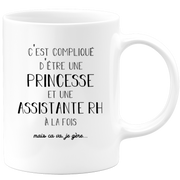 Princess rh assistant mug - woman gift for rh assistant Funny humor ideal for colleague Birthday