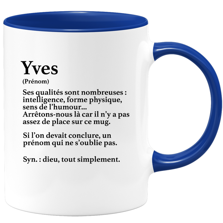 quotedazur - Mug Définition Prénom Yves Dieu Tout Simplement - Cadeau Humour Prénom - Idée Cadeau Famille Saint Valentin - Tasse Prénom Yves