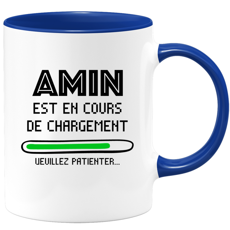 quotedazur - Mug Amin Est En Cours De Chargement Veuillez Patienter - Cadeau Amin Prénom Homme Personnalisé - Cadeau Annniversaire Noël Adolescent Collègue