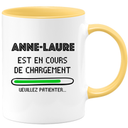 quotedazur - Mug Anne-Laure Est En Cours De Chargement Veuillez Patienter - Cadeau Anne-Laure Prénom Femme Personnalisé - Cadeau Annniversaire Noël Adolescent Collègue