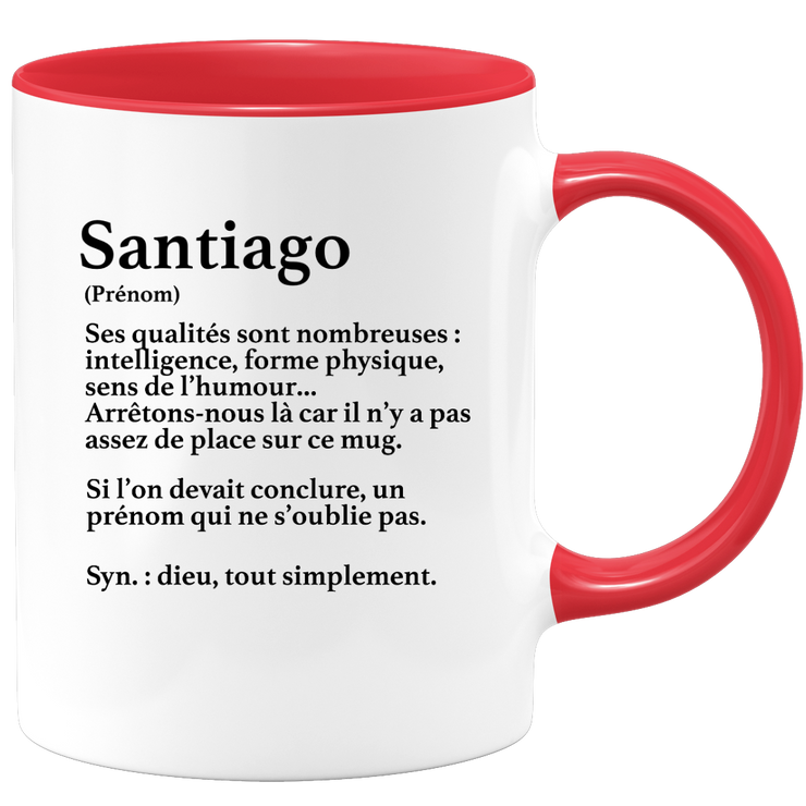 quotedazur - Mug Définition Prénom Santiago Dieu Tout Simplement - Cadeau Humour Prénom - Idée Cadeau Famille Saint Valentin - Tasse Prénom Santiago