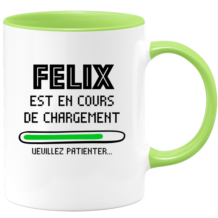 quotedazur - Mug Felix Est En Cours De Chargement Veuillez Patienter - Cadeau Felix Prénom Homme Personnalisé - Cadeau Annniversaire Noël Adolescent Collègue