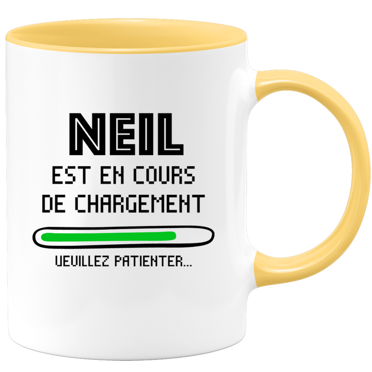 quotedazur - Mug Neil Est En Cours De Chargement Veuillez Patienter - Cadeau Neil Prénom Homme Personnalisé - Cadeau Annniversaire Noël Adolescent Collègue