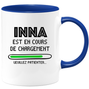 quotedazur - Mug Inna Est En Cours De Chargement Veuillez Patienter - Cadeau Inna Prénom Femme Personnalisé - Cadeau Annniversaire Noël Adolescent Collègue