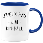 Mug I can't I have kin ball - funny birthday humor gift for kin ball