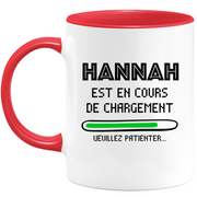 Mug Hannah Is Loading Please Wait - Personalized Hannah Women's First Name Gift