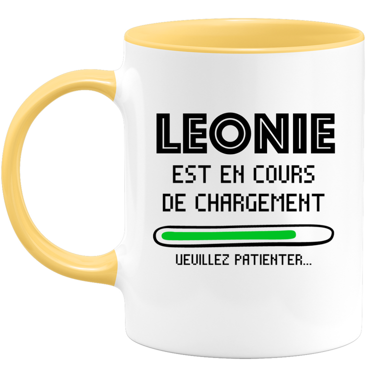 Mug Leonie Is Loading Please Wait - Personalized Women First Name Leonie Gift