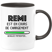 quotedazur - Mug Remi Est En Cours De Chargement Veuillez Patienter - Cadeau Remi Prénom Homme Personnalisé - Cadeau Annniversaire Noël Adolescent Collègue