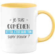 quotedazur - Mug Je Suis Comedien Et Toi C'est Quoi Ton Super Pouvoir - Cadeau Humour Travail - Idée Cadeau Départ Collègue - Tasse Chef Comedien - Idéal Pour Noël Au Bureau