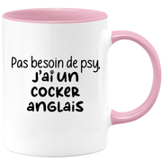 quotedazur - Mug Pas Besoin De Psy J'ai Un Cocker anglais - Cadeau Humour Chien - Tasse Originale Animaux Cadeau Noël Anniversaire