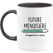 quotedazur - Mug Future Menuisiere Chargement En Cours - Cadeau Humour Promotion Travail - Idée Cadeau Départ Collègue - Tasse Chef Menuisiere - Idéal Pour Noël Au Bureau