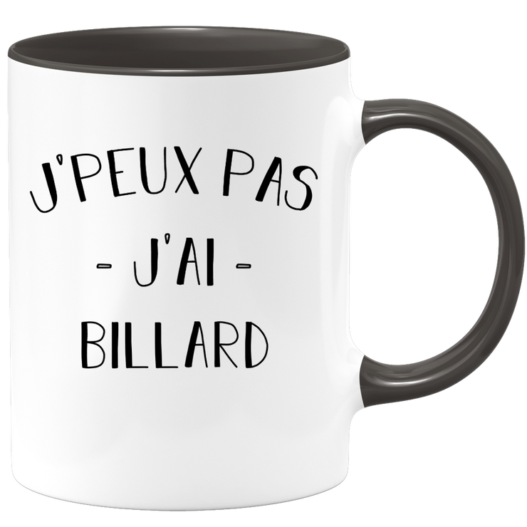 quotedazur - Mug Je Peux Pas J'ai Billard - Cadeau Humour Sport - Idée Cadeau Original - Tasse Billard - Idéal Pour Anniversaire Ou Noël