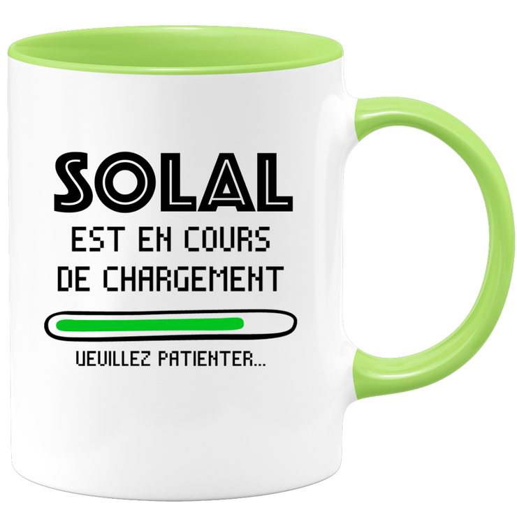 quotedazur - Mug Solal Est En Cours De Chargement Veuillez Patienter - Cadeau Solal Prénom Homme Personnalisé - Cadeau Annniversaire Noël Adolescent Collègue