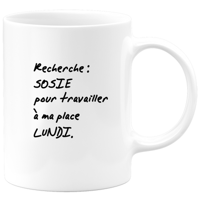 quotedazur - Mug Recherche Sosie Pour Travailler A Ma Place Lundi - Idée Cadeau Collègue Original Humour Femme Homme - Pot De Départ - Idéal Anniversaire Travail