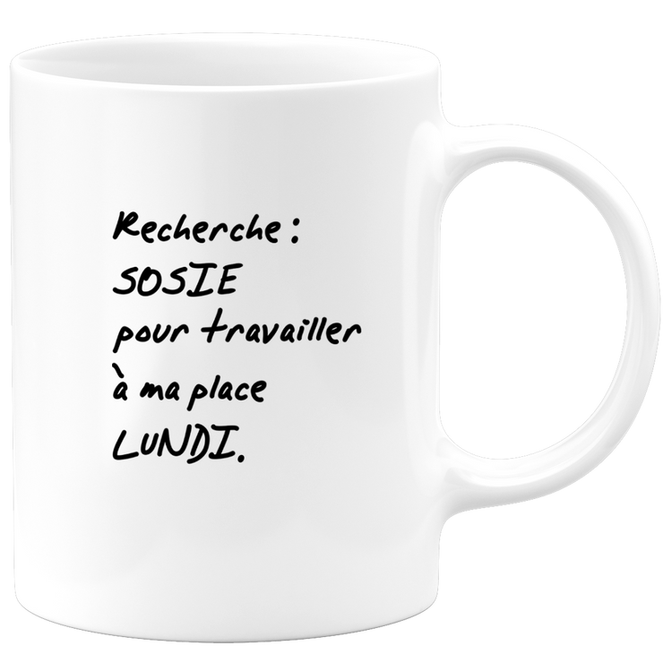 quotedazur - Mug Recherche Sosie Pour Travailler A Ma Place Lundi - Idée Cadeau Collègue Original Humour Femme Homme - Pot De Départ - Idéal Anniversaire Travail