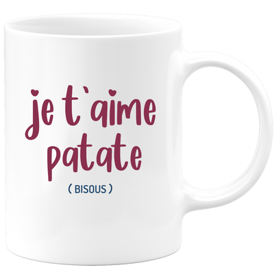 quotedazur - Mug Je T'aime Patate Bisous - Idée Cadeau Couple Amour Femme ou Homme Pour La Saint Valentin, Anniversaire Ou Noël