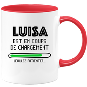 quotedazur - Mug Luisa Est En Cours De Chargement Veuillez Patienter - Cadeau Luisa Prénom Femme Personnalisé - Cadeau Annniversaire Noël Adolescent Collègue