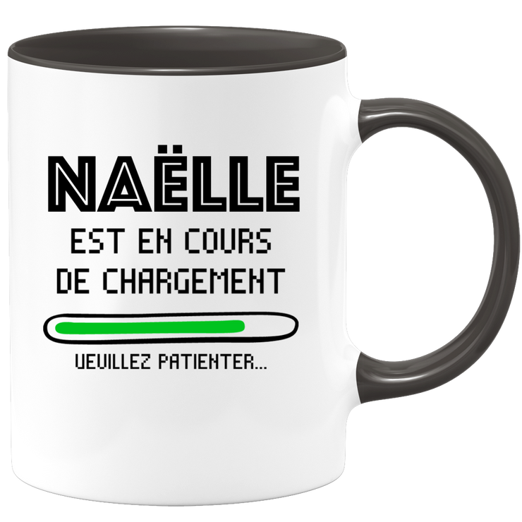 quotedazur - Mug Naëlle Est En Cours De Chargement Veuillez Patienter - Cadeau Naëlle Prénom Femme Personnalisé - Cadeau Annniversaire Noël Adolescent Collègue