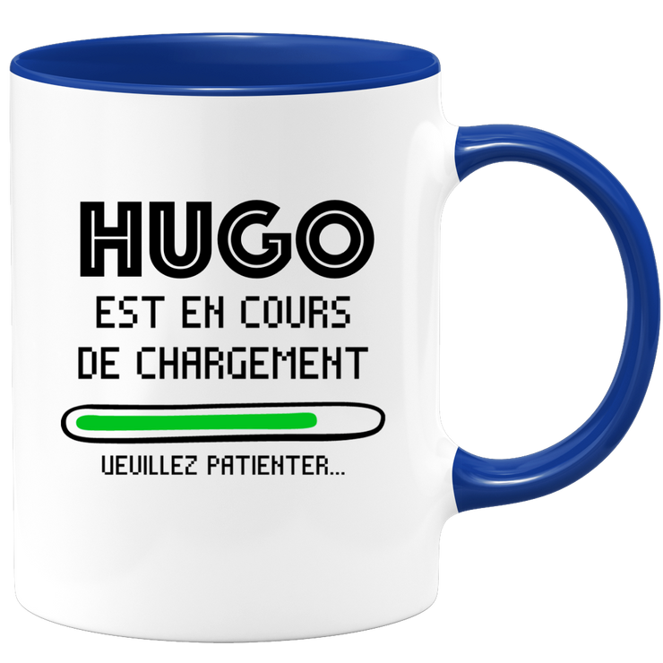 quotedazur - Mug Hugo Est En Cours De Chargement Veuillez Patienter - Cadeau Hugo Prénom Homme Personnalisé - Cadeau Annniversaire Noël Adolescent Collègue