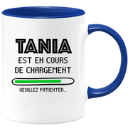 quotedazur - Mug Tania Est En Cours De Chargement Veuillez Patienter - Cadeau Tania Prénom Femme Personnalisé - Cadeau Annniversaire Noël Adolescent Collègue