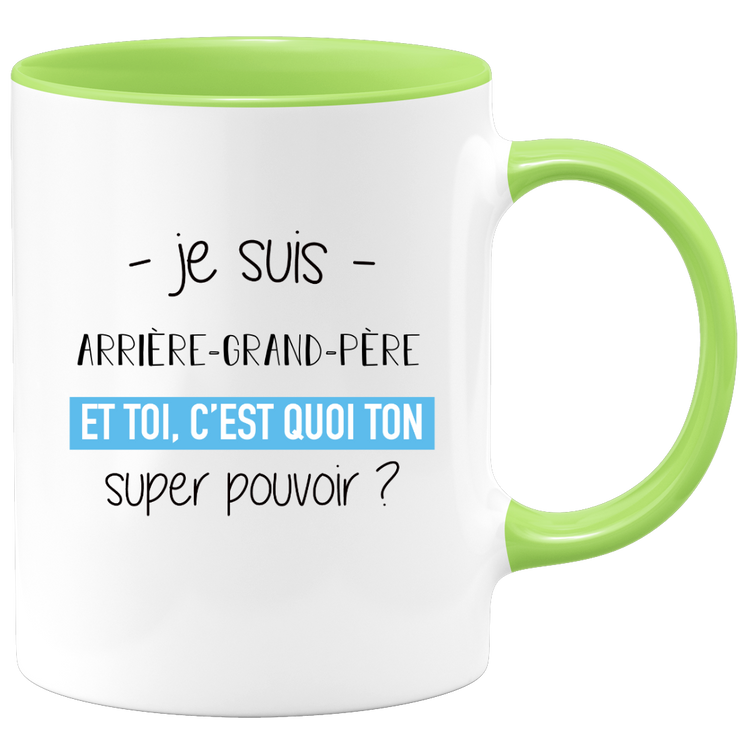 quotedazur - Mug Je Suis Arriere grand pere Et Toi C'est Quoi Ton Super Pouvoir - Cadeau Humour Travail - Idée Cadeau Départ Collègue - Tasse Chef Arriere grand pere - Idéal Pour Noël Au Bureau