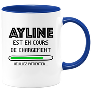 quotedazur - Mug Ayline Est En Cours De Chargement Veuillez Patienter - Cadeau Ayline Prénom Femme Personnalisé - Cadeau Annniversaire Noël Adolescent Collègue