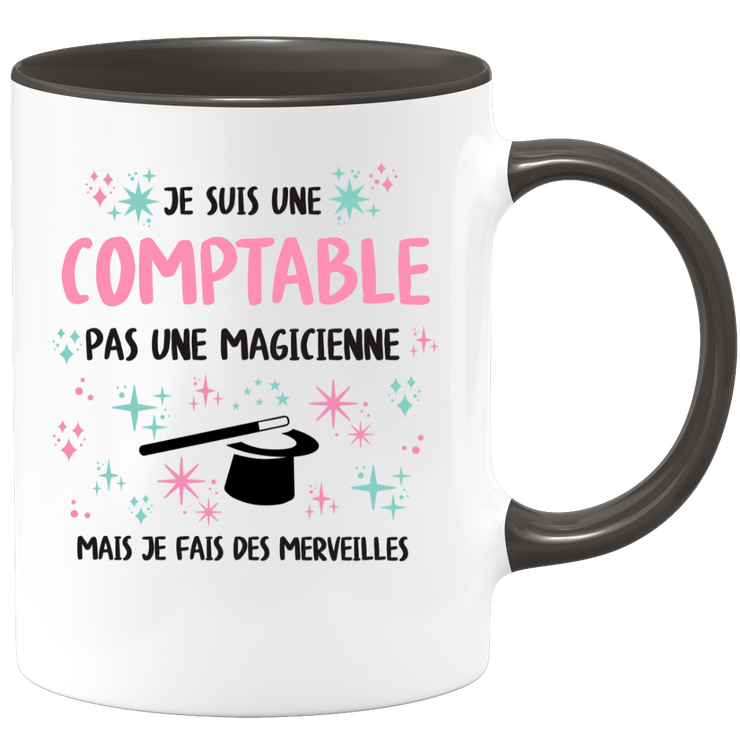 Mug je suis une Comptable, pas une magicienne, mais je fais des merveilles