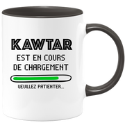 quotedazur - Mug Kawtar Est En Cours De Chargement Veuillez Patienter - Cadeau Kawtar Prénom Femme Personnalisé - Cadeau Annniversaire Noël Adolescent Collègue